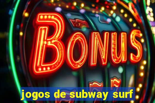 jogos de subway surf